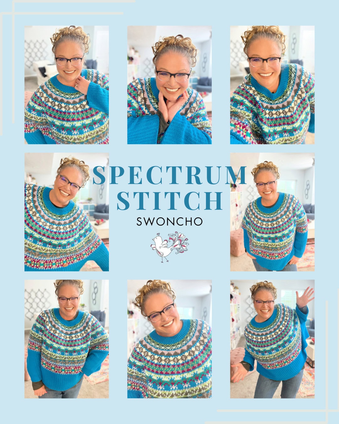 A smiling person wearing glasses and a colorful knit sweater poses in various ways in eight photos around the text "Spectrum Stitch Crochet Swoncho Pattern," with a yarn and crochet hook illustration at the center. Light blue background. -Marly Bird