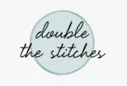 The words "double the stitches" in black cursive font are centered inside a light blue circle on a white background, perfect for celebrating 24 days of quickies. -Marly Bird