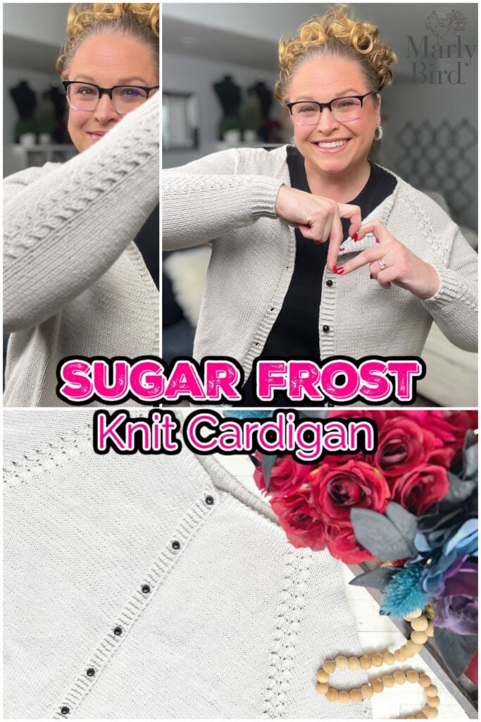 A smiling woman wearing a light knit cardigan demonstrates knitting details. The Free Knit Cardigan features small buttons. "Sugar Frost Knit Cardigan" is written in bold pink and purple text. Flowers and beads are in the foreground. -Marly Bird