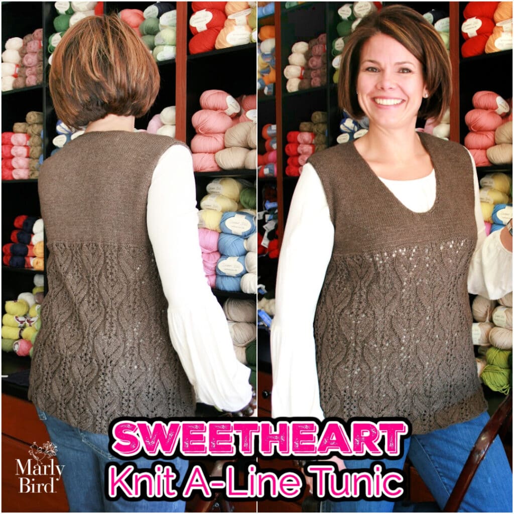 A woman models a brown A-Line Tunic with lace detail, standing before shelves of colorful yarn. The text reads "SWEETHEART Knit Tunic Pattern" and "Marly Bird" in the corner. -Marly Bird