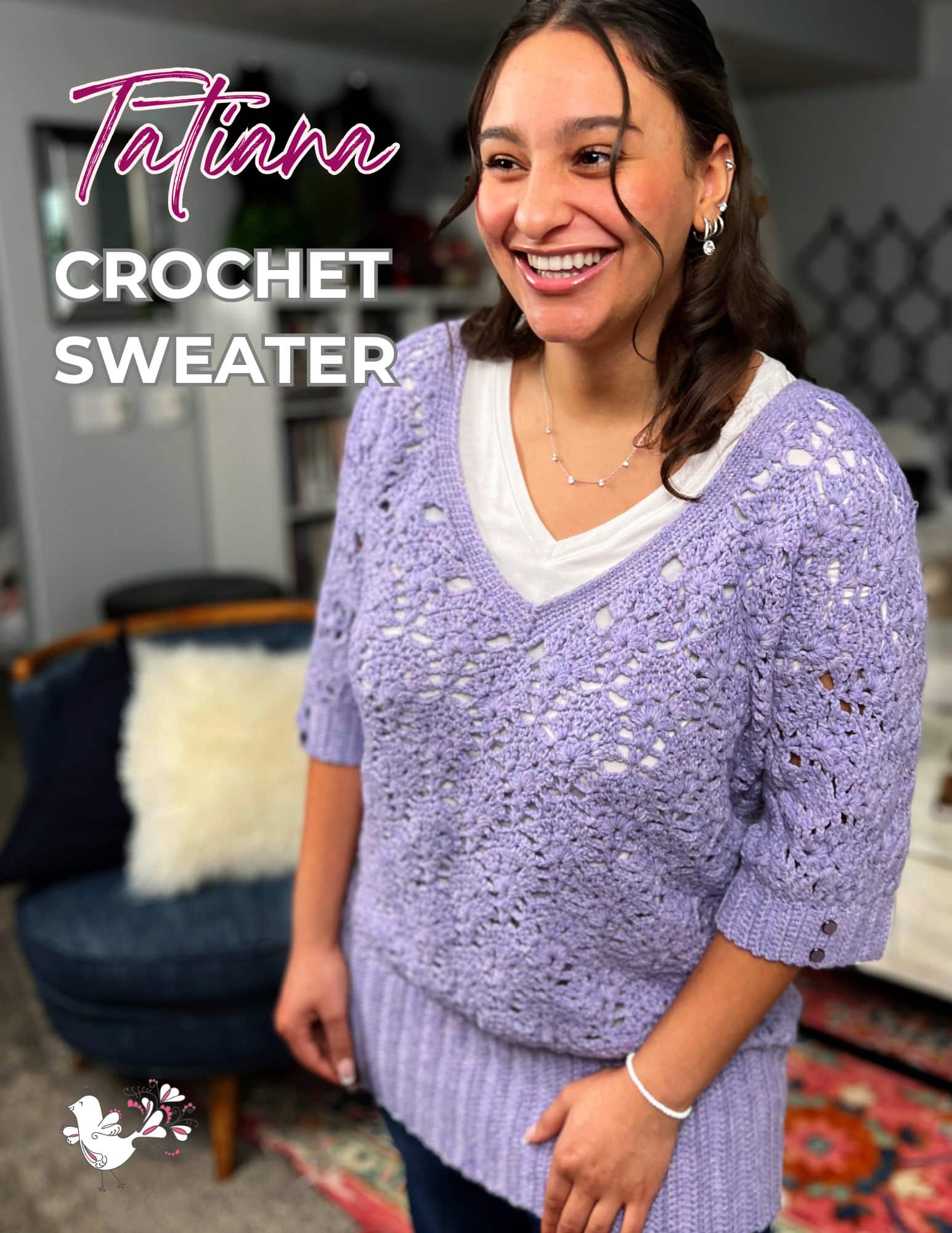 Smiling person wearing a purple crochet sweater over a white top. Text reads "Tatiana Crochet Sweater." The background features a cozy room with a blue chair and various decor elements. -Marly Bird