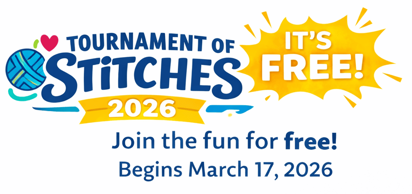 Tournament of Stitches 2026 Begins March 17 and is a free make-along event for knit and crochet