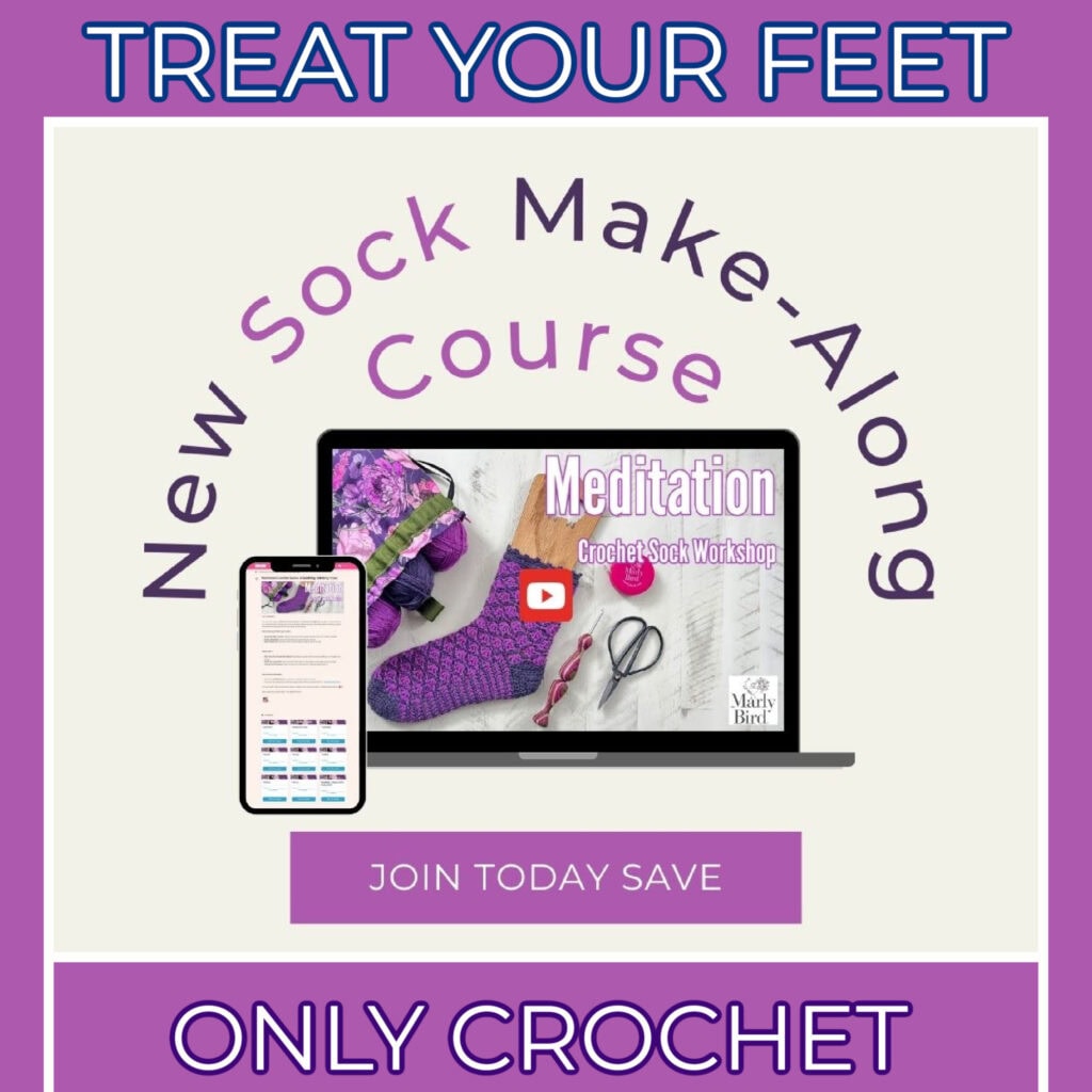 Discover the 2024 "Treat Your Feet" crochet sock workshop! Our New Sock Make-Along Course promises cozy creations and expert guidance. With images of a computer and phone showcasing the course, it invites you to "Join Today Save." Don't miss out on this Only Crochet event!. -Marly Bird