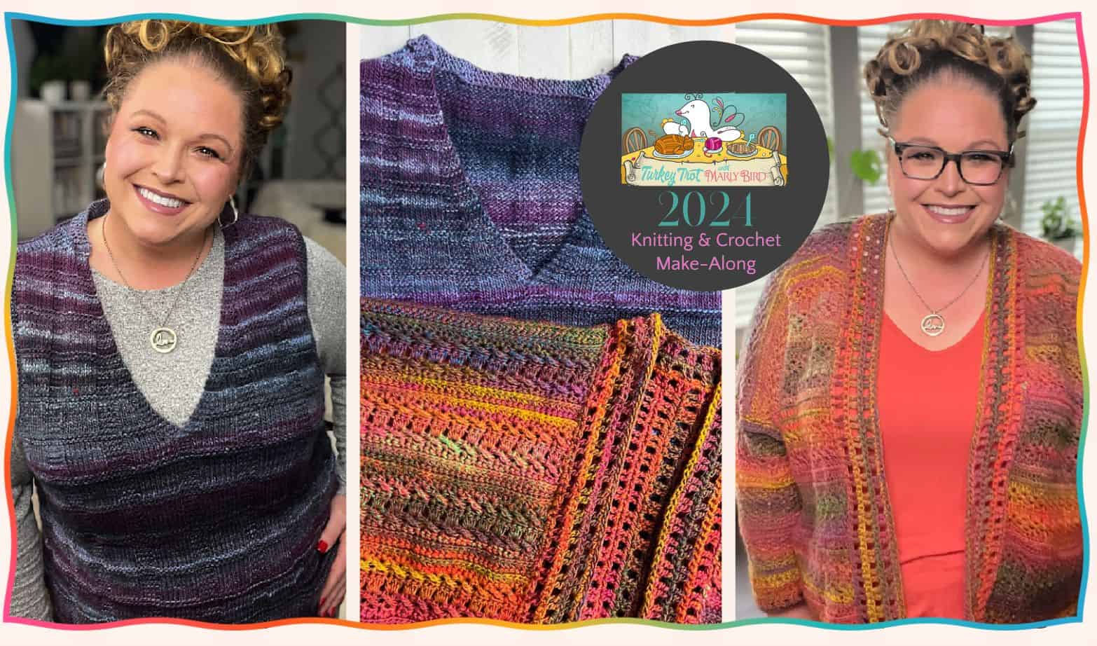 A person smiling, wearing a multicolored knitted vest on the left and a Marly Bird multicolored cardigan on the right. The center features a close-up of the cardigan fabric. A logo reads: "2021 Knitting & Crochet Make-Along. -Marly Bird