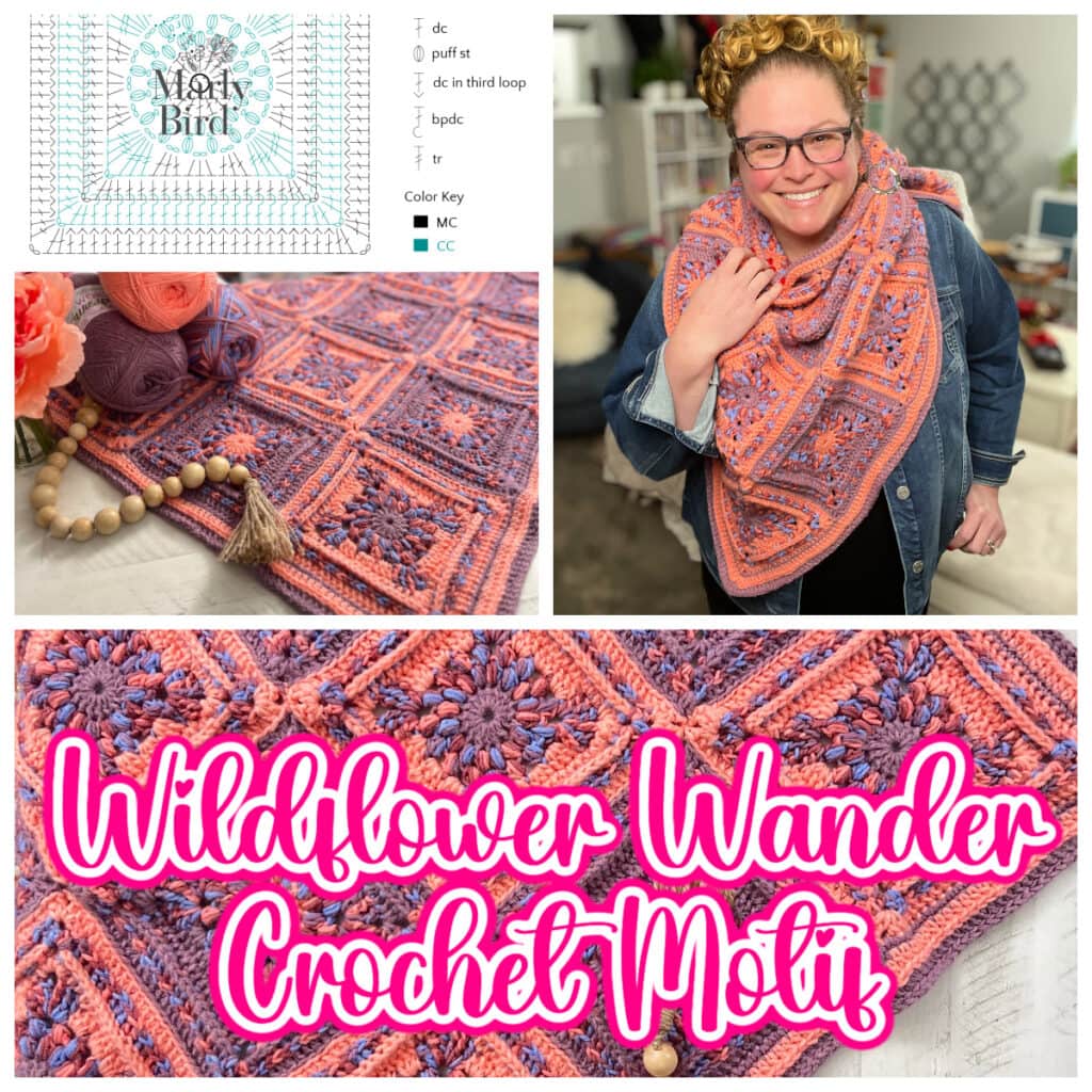 Collage features a "Wildflower Wander Crochet Motif" labeled design, a smiling person wearing a colorful crocheted shawl, a close-up of yarns and crochet stitches, and a crochet pattern chart with color key. -Marly Bird