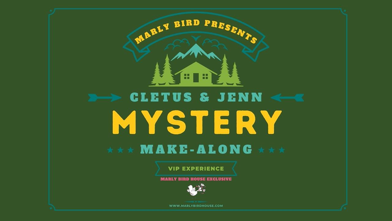 Cletus and Jenn Mystery Make-Along